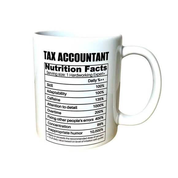 Accountant Nutrition Facts CPA Coffee Tea Ceramic Mug Office Work Cup Gift - Picture 1 of 6